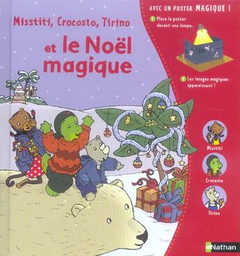 Couverture du livre « Misstiti Crocosto Tirino Et Le Noel Magique » de Anne De Chambourcy aux éditions Nathan