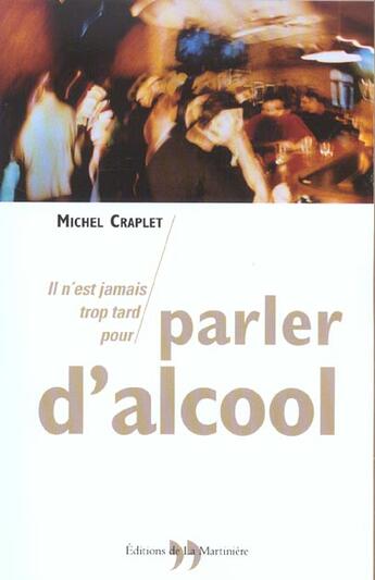 Couverture du livre « Parler D'Alcool » de Michel Craplet aux éditions La Martiniere