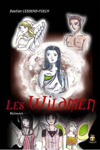 Couverture du livre « Les wildmen » de Bastien Cessens-Puech aux éditions Terriciae