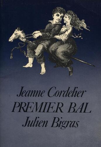 Couverture du livre « Premier bal » de Jeanne Cordelier et Julien Bigras aux éditions Portative