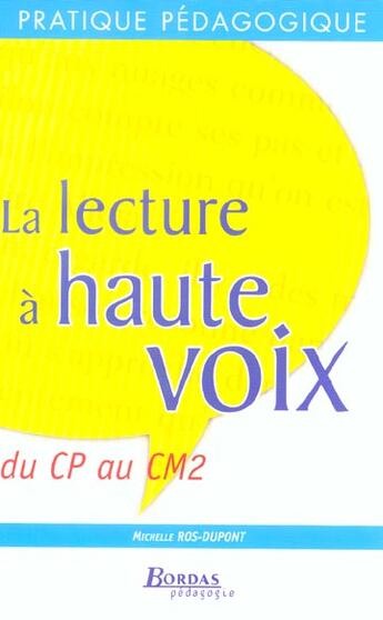 Couverture du livre « LECTURE A HAUTE VOIX CP CM2 » de Ros-Dupont aux éditions Bordas