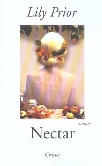 Couverture du livre « Nectar » de Prior-L aux éditions Grasset Et Fasquelle