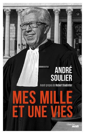 Couverture du livre « Mes 1001 vies » de Andre Soulier aux éditions Cherche Midi