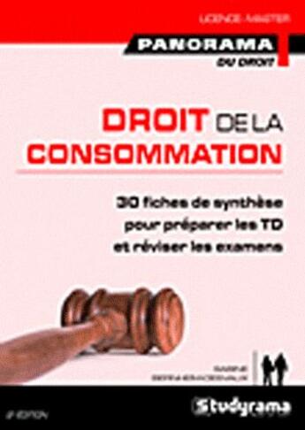 Couverture du livre « Droit de la consommation (2e édition) » de Sabine Bernheim-Desvaux aux éditions Studyrama