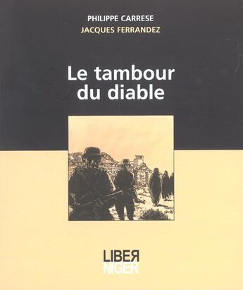Couverture du livre « Tambour Du Diable (Le) » de Carrese/Ferrandez aux éditions 400 Coups