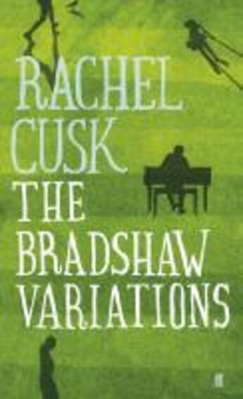 Couverture du livre « The bradshaw variations » de Rachel Cusk aux éditions Faber Et Faber