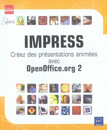 Couverture du livre « Impress ; créez des présentations animées avec openoffice.org 2 » de Catherine Guerois aux éditions Eni