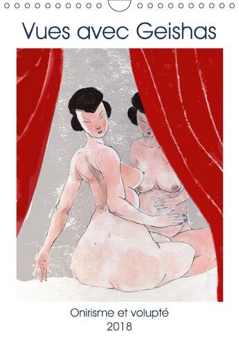 Couverture du livre « Vues avec geishas calendrier mural 2018 din a4 vertical - un monde de geishas imaginaire » de Rekai F aux éditions Calvendo