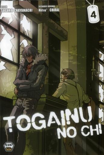 Couverture du livre « Togainu no chi Tome 4 » de Suguro Chayamachi aux éditions Ankama