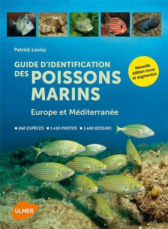 Couverture du livre « Guide d'identification des poissons marins ; Europe et Méditerranée » de Patrick Louisy aux éditions Eugen Ulmer