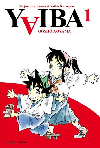 Couverture du livre « Yaiba Tome 1 » de Aoyama-G aux éditions Soleil