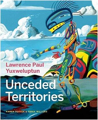 Couverture du livre « Lawrence Paul Yuxweluptun » de Karen Duffek aux éditions Figure 1