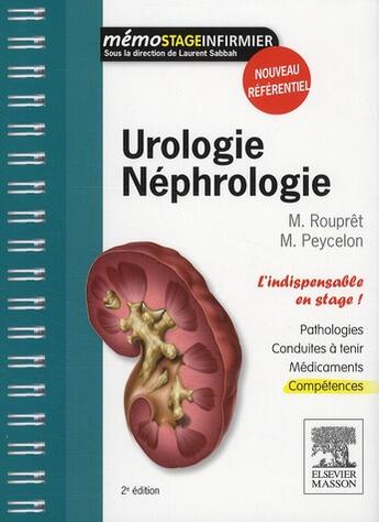 Couverture du livre « Urologie, néphrologie ; l'indispensable en stage (2e édition) » de Morgan Roupret aux éditions Elsevier-masson