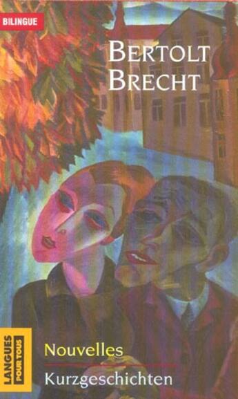 Couverture du livre « Nouvelles - brecht » de Bertolt Brecht aux éditions Langues Pour Tous