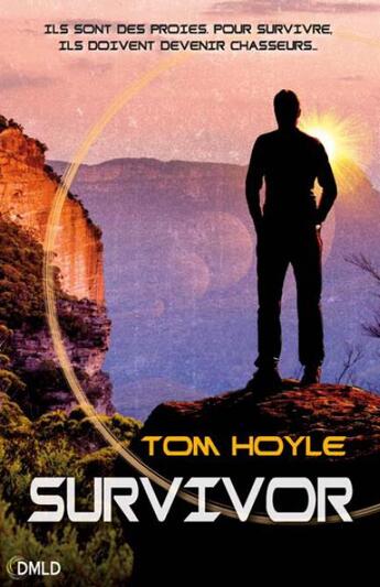 Couverture du livre « Survivor » de Tom Hoyle aux éditions Dreamland
