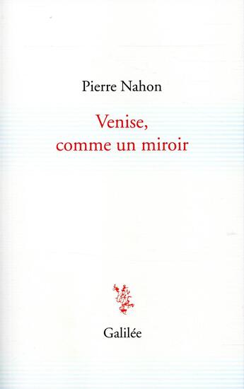 Couverture du livre « Venise, comme un miroir » de Nahon Pierre aux éditions Galilee