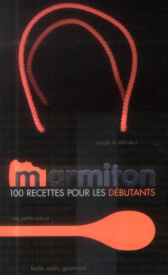 Couverture du livre « 100 recettes pour débutants - marmiton » de  aux éditions Play Bac