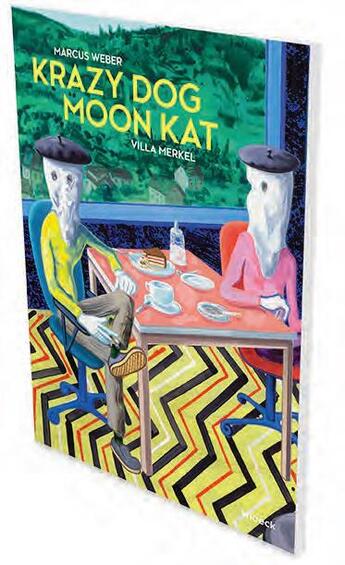 Couverture du livre « Marcus Weber : krazy dog moon kat » de Andreas Baur aux éditions Snoeck