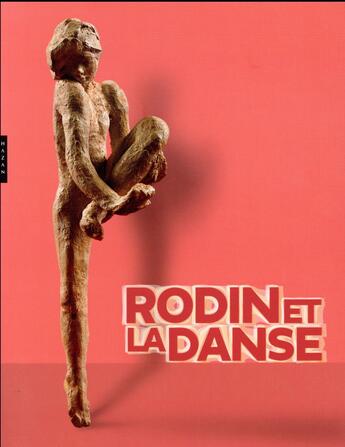 Couverture du livre « Rodin et la danse » de  aux éditions Hazan
