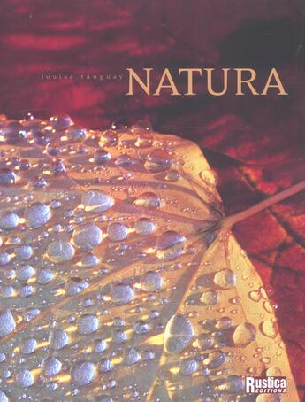 Couverture du livre « Natura » de Louise Tanguay aux éditions Rustica