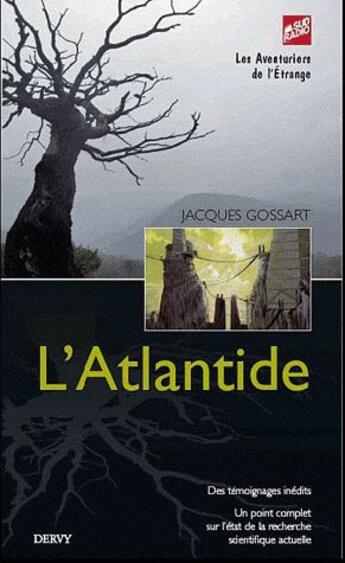Couverture du livre « L'Atlantide » de Jacques Gossart aux éditions Dervy