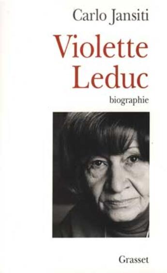 Couverture du livre « Violette Leduc » de Jansiti-C aux éditions Grasset Et Fasquelle