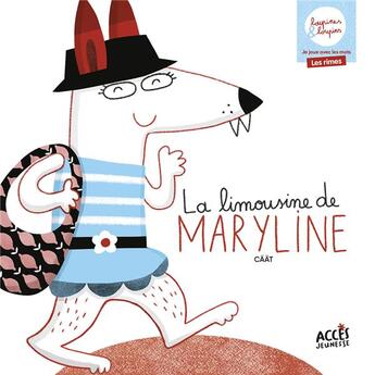 Couverture du livre « LA LIMOUSINE DE MARYLINE : LOUPINES ET LOUPINS » de Caat aux éditions Acces