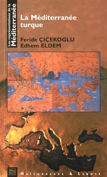 Couverture du livre « La Mediterranee Turque » de Hermann Broch aux éditions Maisonneuve Larose