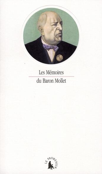 Couverture du livre « Les mémoires du baron Mollet » de Jean Mollet aux éditions Gallimard