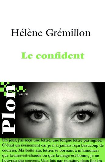 Couverture du livre « Le confident » de Helene Gremillon aux éditions Plon