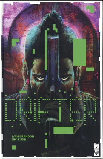 Couverture du livre « Drifter Tome 2 ; veillée » de Ivan Brandon et Nic Klein aux éditions Glenat Comics
