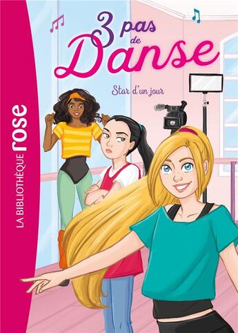 Couverture du livre « 3 pas de danse Tome 4 : star d'un jour » de Stephanie Lezziero et Claire Hellemes aux éditions Hachette Jeunesse