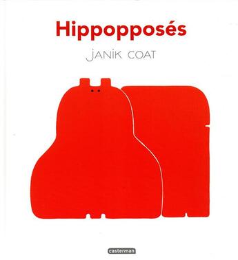 Couverture du livre « Hippopposés » de Janik Coat aux éditions Casterman