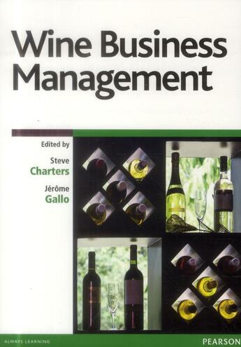 Couverture du livre « Wine business management » de Jerome Gallo et Steve Charters aux éditions Pearson
