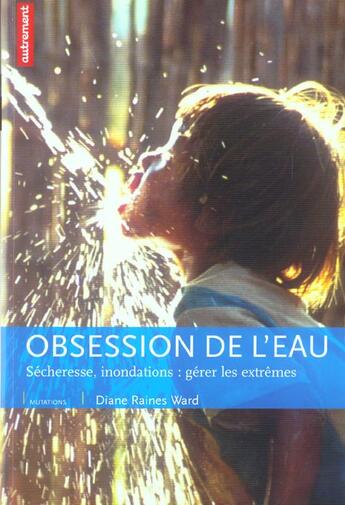 Couverture du livre « Obsession de l'eau » de Diane Raines Wards aux éditions Autrement