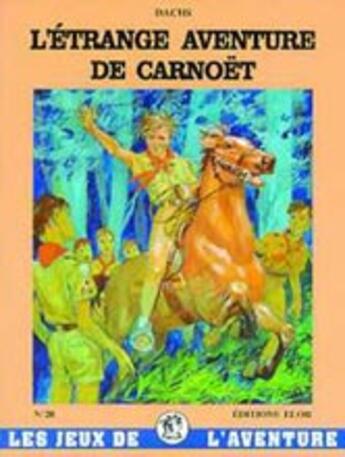 Couverture du livre « L'étrange aventure de Carnöet » de Dachs aux éditions Elor