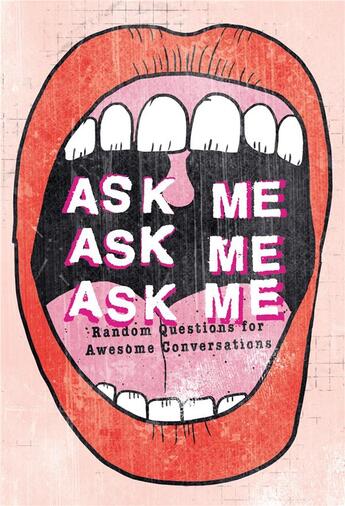 Couverture du livre « Ask me, ask me, ask me » de Patrick Potter aux éditions Carpet Bombing