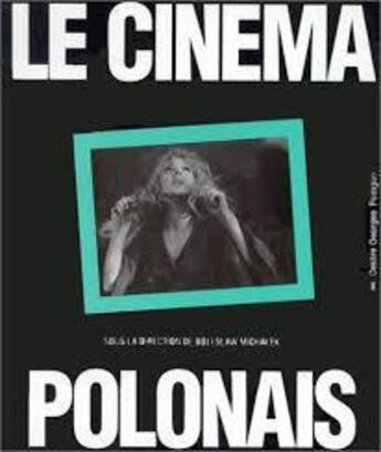 Couverture du livre « Cinema polonais (le) » de  aux éditions Centre Pompidou