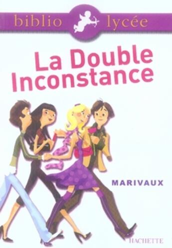 Couverture du livre « La double inconstance » de Delisle et Pierre De Marivaux aux éditions Hachette Education