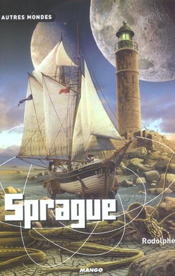 Couverture du livre « Sprague » de Rodolphe aux éditions Mango