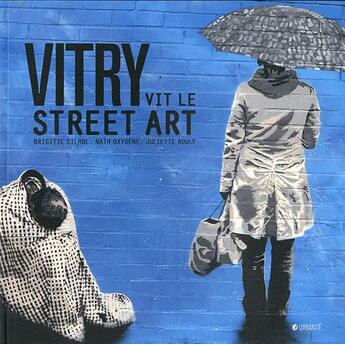 Couverture du livre « Vitry vit le street art » de  aux éditions Criteres