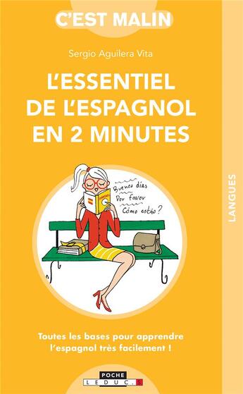Couverture du livre « C'est malin poche : l'essentiel de l'espagnol en 2 minutes » de  aux éditions Leduc