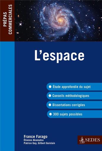 Couverture du livre « L'espace ; prépas commerciales (édition 2013/2014) » de France Farago aux éditions Cdu Sedes
