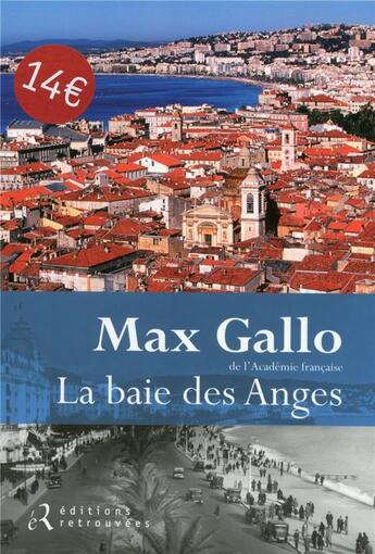 Couverture du livre « La baie des anges » de Max Gallo aux éditions Les Editions Retrouvees
