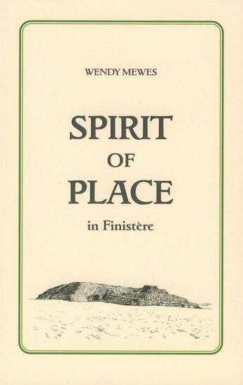 Couverture du livre « Spirit of place in Finistère » de Wendy Mewes aux éditions Red Dog Books