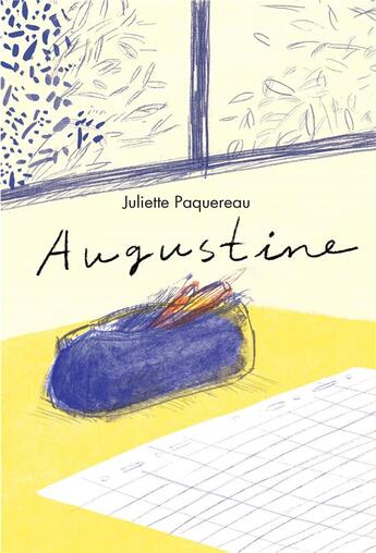 Couverture du livre « Augustine » de Junko Nakamura et Juliette Paquereau aux éditions Ecole Des Loisirs