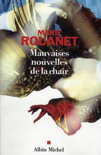 Couverture du livre « Mauvaises nouvelles de la chair » de Rouanet-M aux éditions Albin Michel