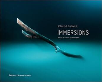 Couverture du livre « Immersions » de Rodolphe Guignard aux éditions Charles Moreau
