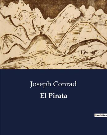 Couverture du livre « El pirata » de Joseph Conrad aux éditions Culturea