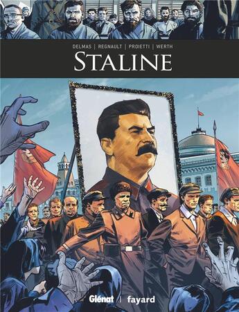Couverture du livre « Staline » de Nicolas Werth et Christophe Regnault et Vincent Delmas et Fernando Proietti aux éditions Glenat